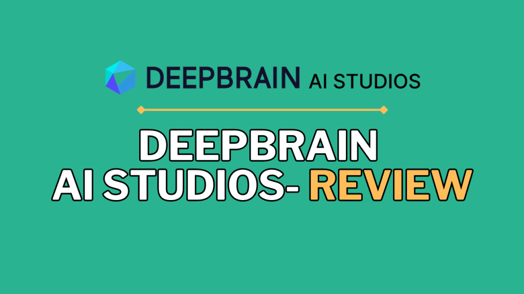 Comprehensive Review of AI Studios by DeepBrain