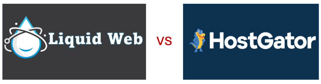 Liquid Web vs Hostgator